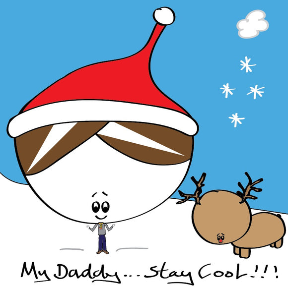 Daddy Bonce, my daddy stay cool in colour